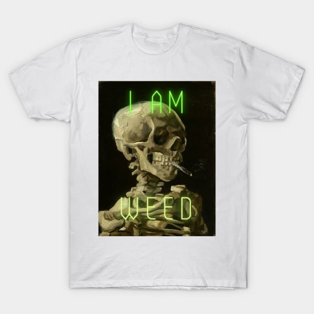 I am Weed T-Shirt by Art Smart